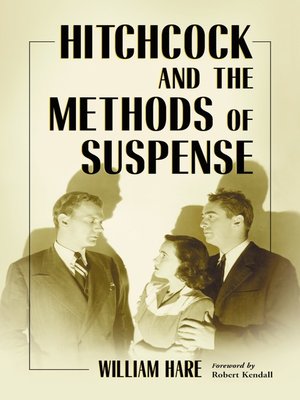 cover image of Hitchcock and the Methods of Suspense